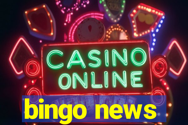 bingo news