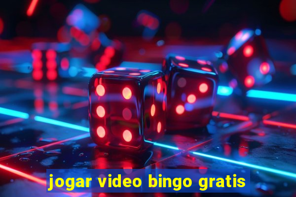 jogar video bingo gratis