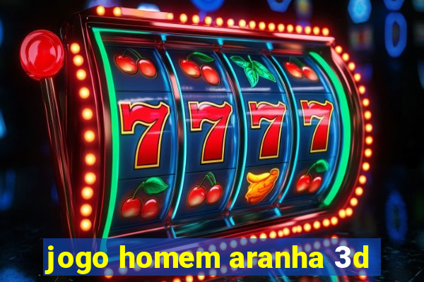 jogo homem aranha 3d