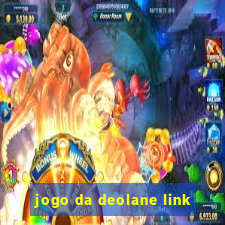 jogo da deolane link