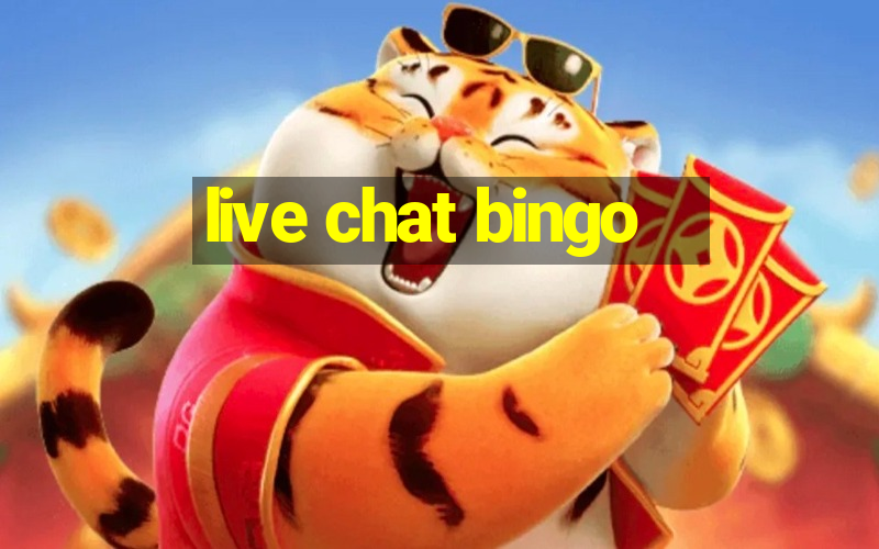 live chat bingo