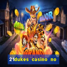 21dukes casino no deposit bonus