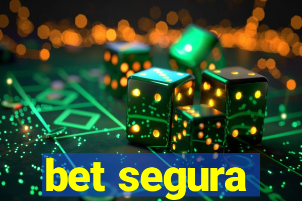 bet segura