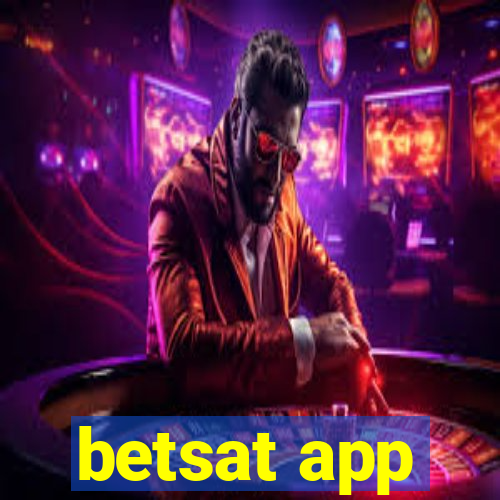 betsat app