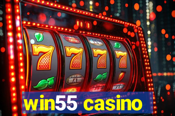 win55 casino