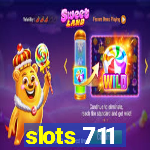 slots 711