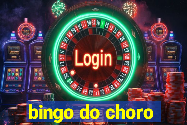 bingo do choro