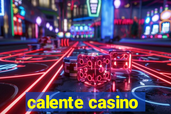 calente casino