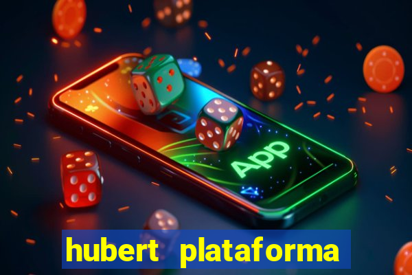 hubert plataforma de jogos