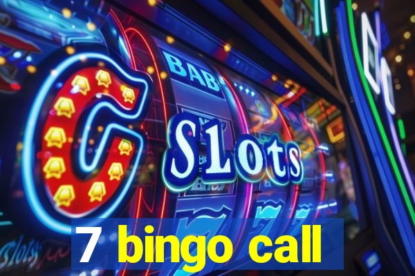 7 bingo call