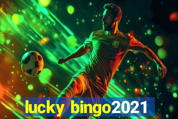 lucky bingo2021