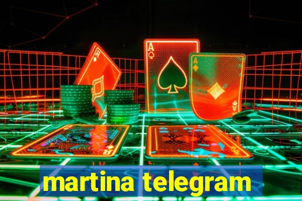 martina telegram