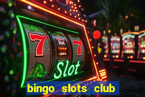 bingo slots club paga mesmo