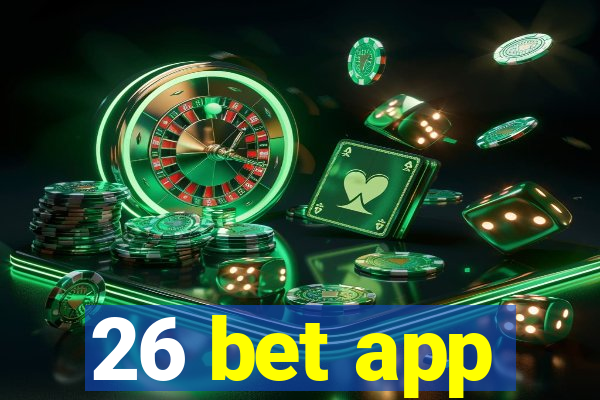 26 bet app