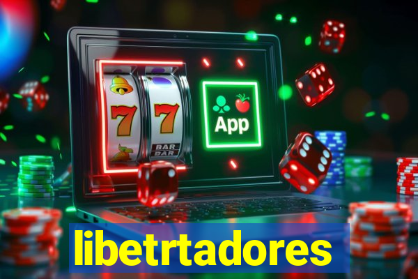 libetrtadores