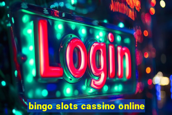 bingo slots cassino online