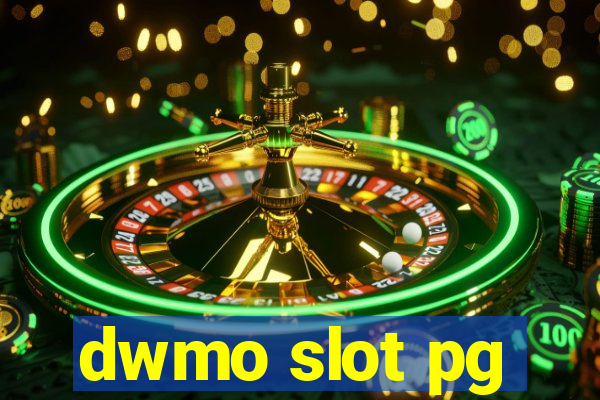 dwmo slot pg