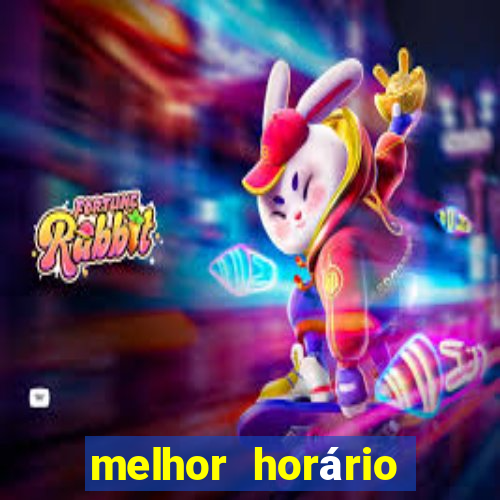 melhor horário fortune mouse