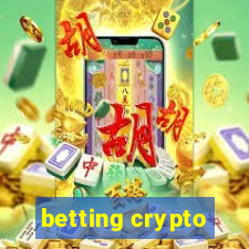 betting crypto