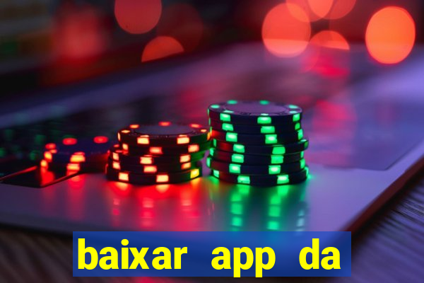 baixar app da estrela bet