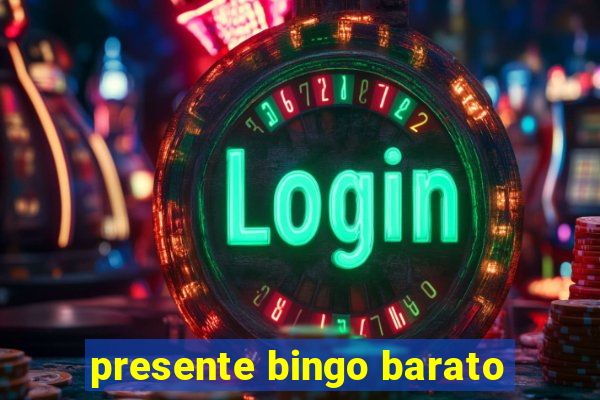 presente bingo barato