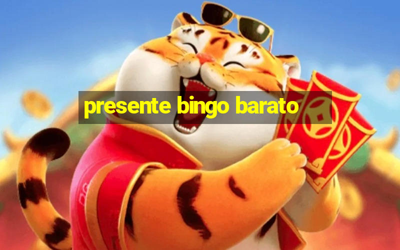 presente bingo barato