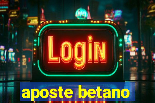 aposte betano