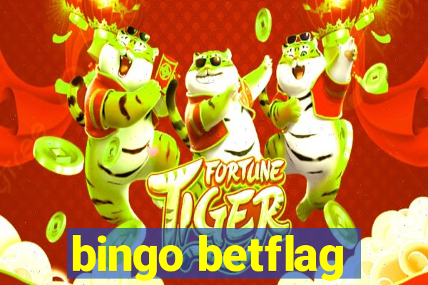 bingo betflag