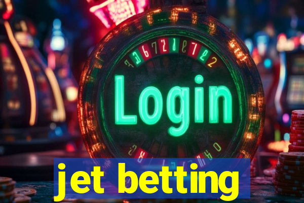 jet betting