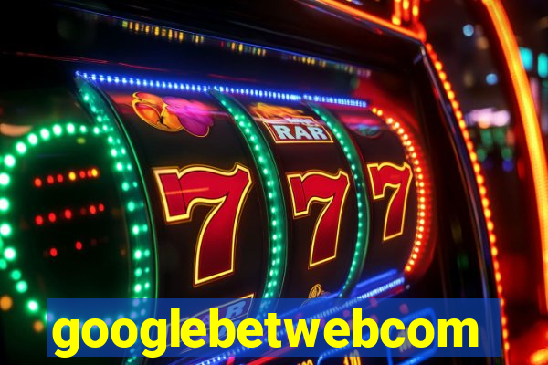 googlebetwebcom