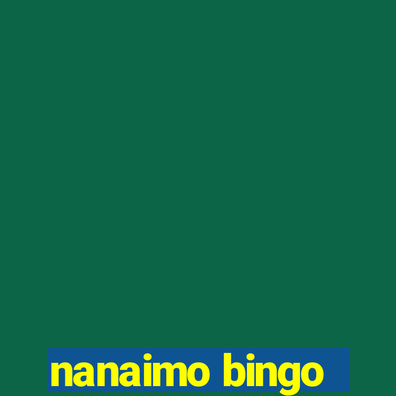 nanaimo bingo