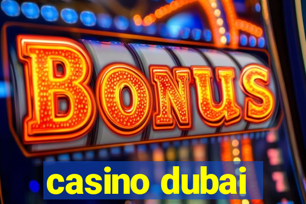 casino dubai