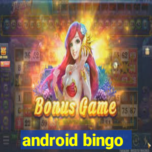 android bingo