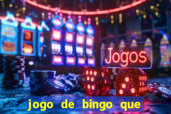 jogo de bingo que ganha dinheiro no pix