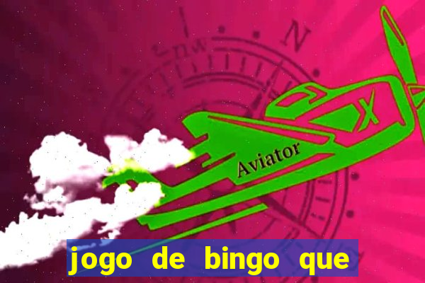 jogo de bingo que ganha dinheiro no pix