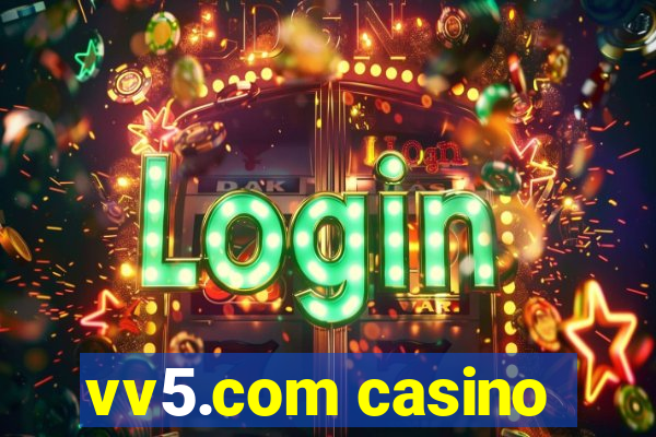 vv5.com casino