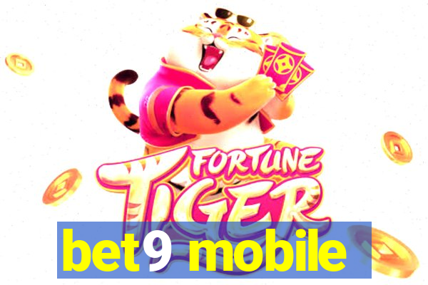 bet9 mobile