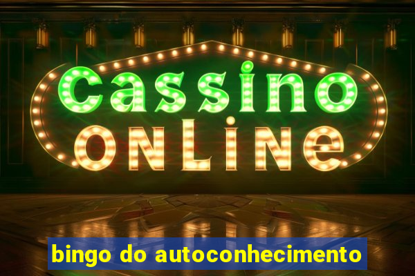 bingo do autoconhecimento