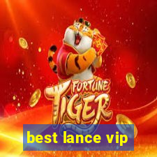 best lance vip