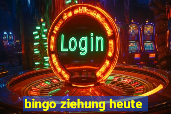 bingo ziehung heute