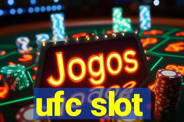 ufc slot