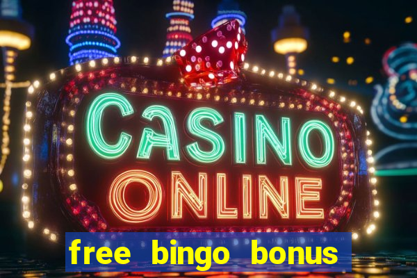 free bingo bonus no card details