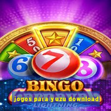 jogos para yuzu download