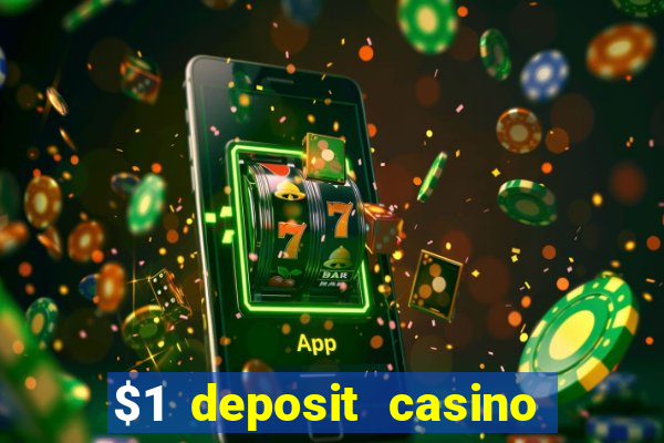 $1 deposit casino in canada