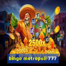 bingo metropoli 777