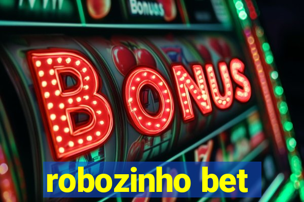 robozinho bet