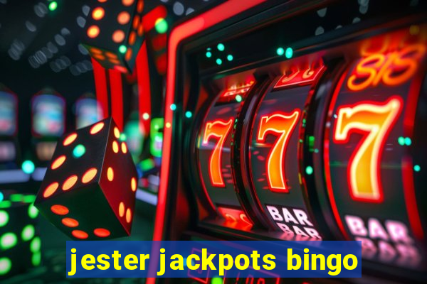 jester jackpots bingo