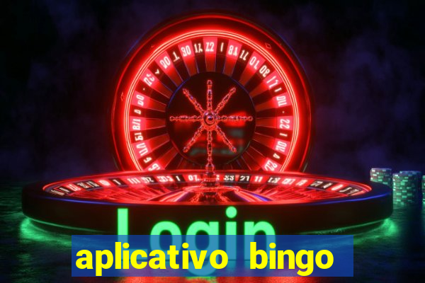 aplicativo bingo paga mesmo