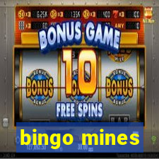 bingo mines