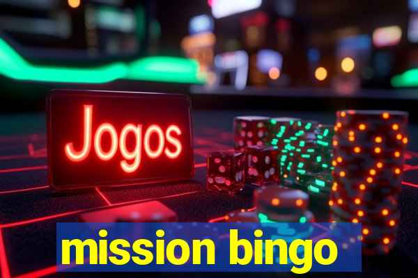 mission bingo